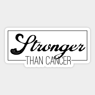 Stronger Than Cancer Sticker